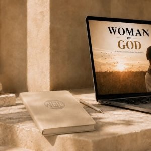 WOMAN OF GOD - Digital Discipleship Course